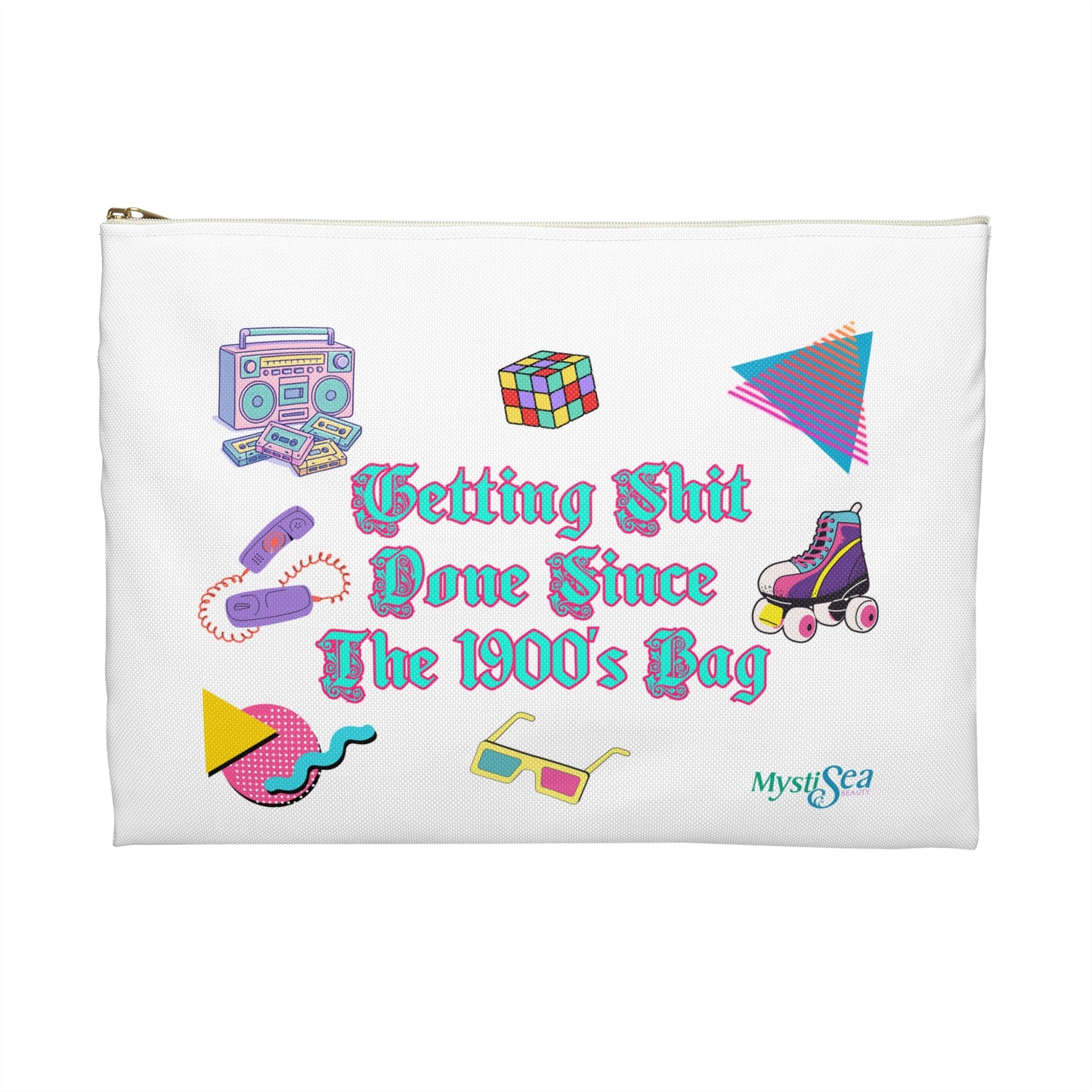 Retro Vibes Cosmetic Pouch — “Getting Shit Done Since The 1900’s ”