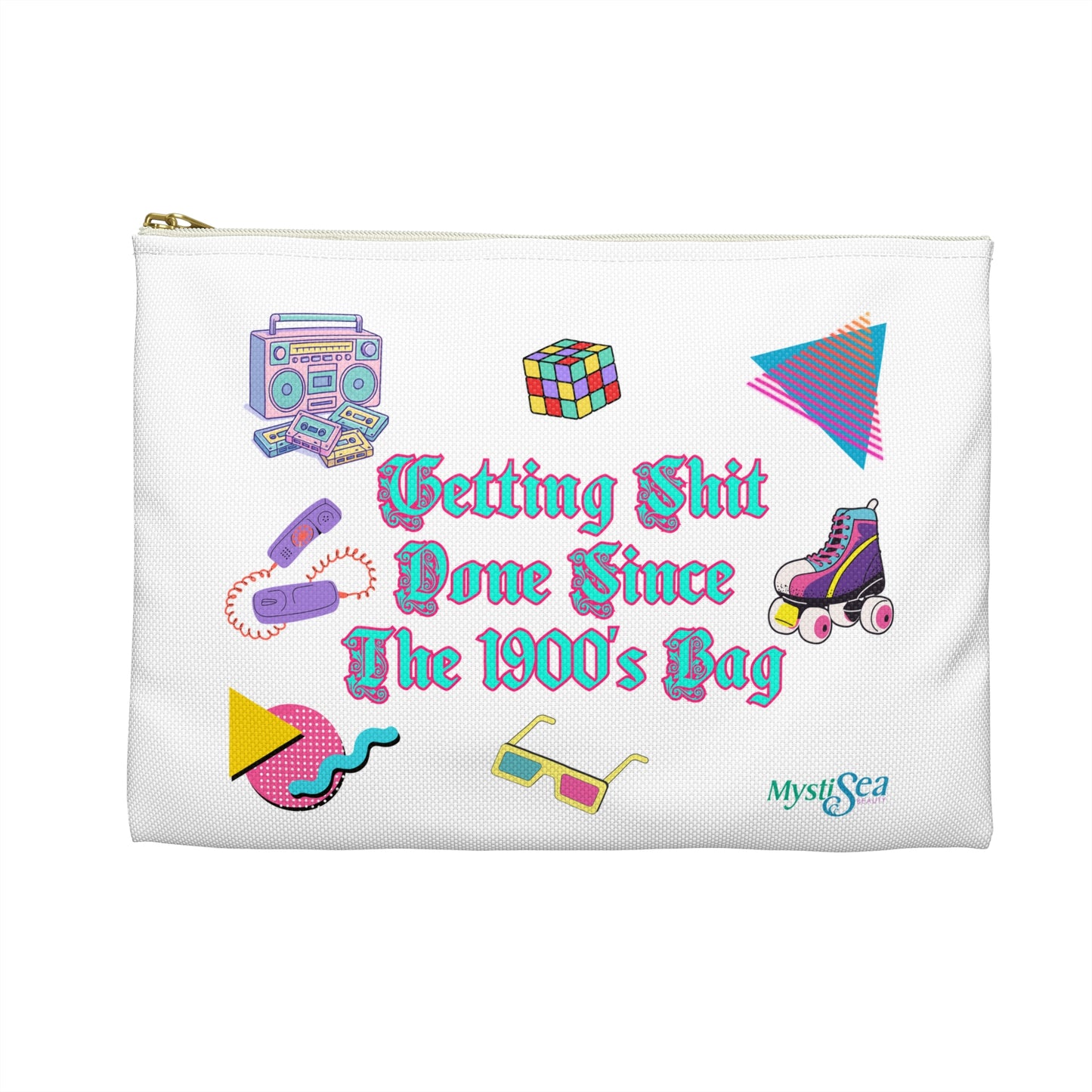 Retro Vibes Cosmetic Pouch — “Getting Shit Done Since The 1900’s ”