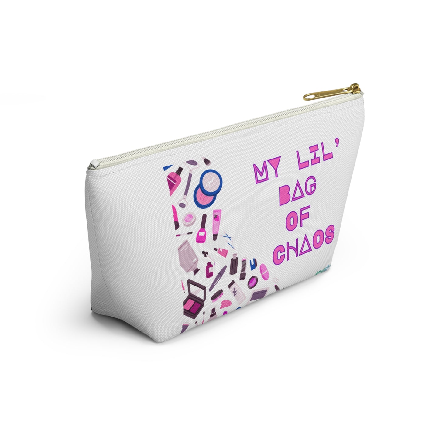 “My Lil’ Bag of Chaos” Cosmetic Zipper Pouch