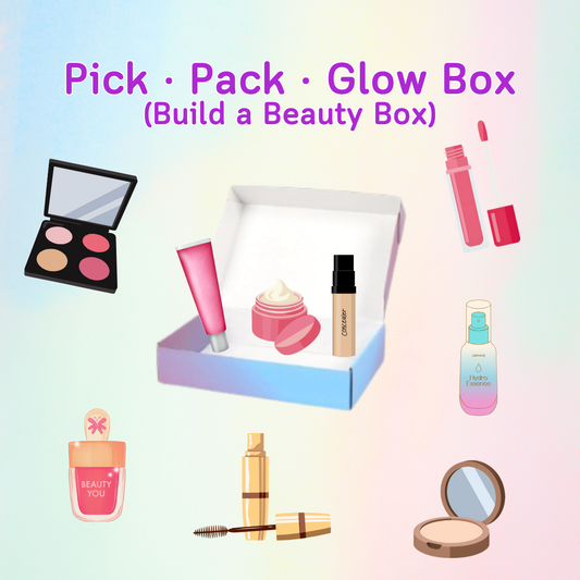 Pick • Pack • Glow Box (Build a Beauty Box - Self-Pick)