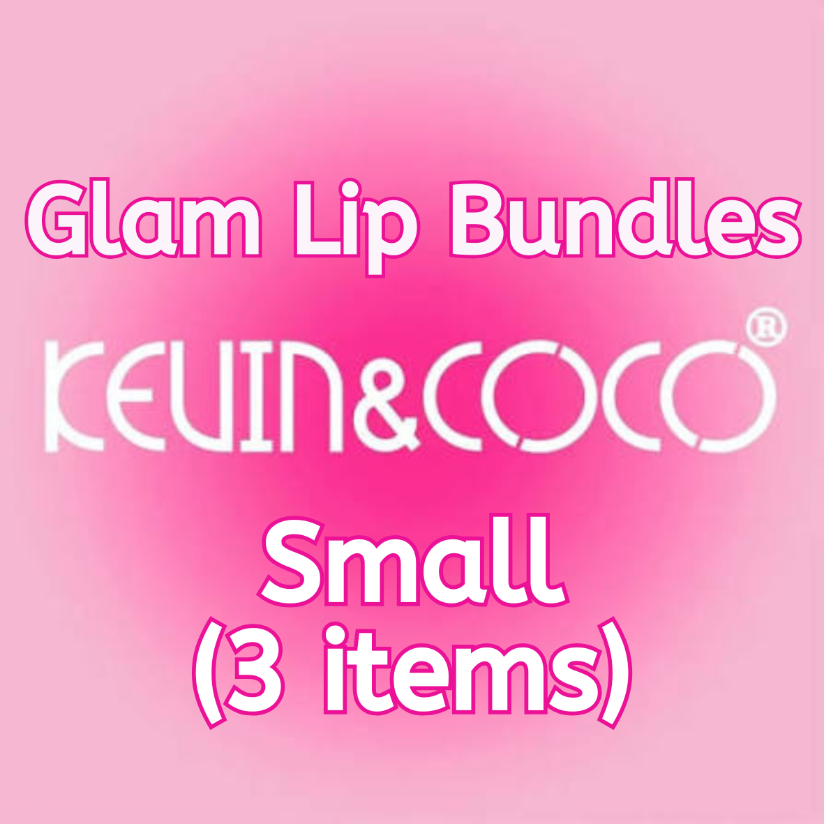 Glam Lip Bundles (Self-Pick)